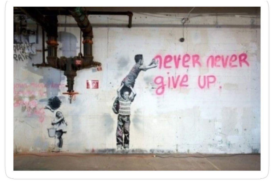never give up